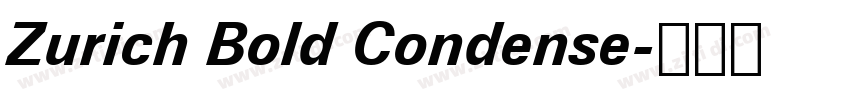 Zurich Bold Condense字体转换
